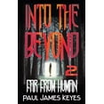 thumbnail image 1 of Into the Beyond Far From Human: A Fantasy Horror Series, Book 2, (Paperback), 1 of 1
