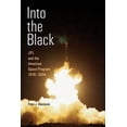 thumbnail image 1 of Into the Black : JPL and the American Space Program, 1976-2004 (Paperback), 1 of 1
