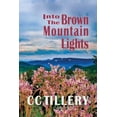 thumbnail image 1 of Into the Brown Mountain Lights, 1 of 1