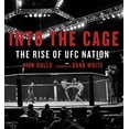 thumbnail image 1 of Pre-Owned Into the Cage: The Rise of UFC Nation (Paperback) 077103654X 9780771036545, 1 of 1