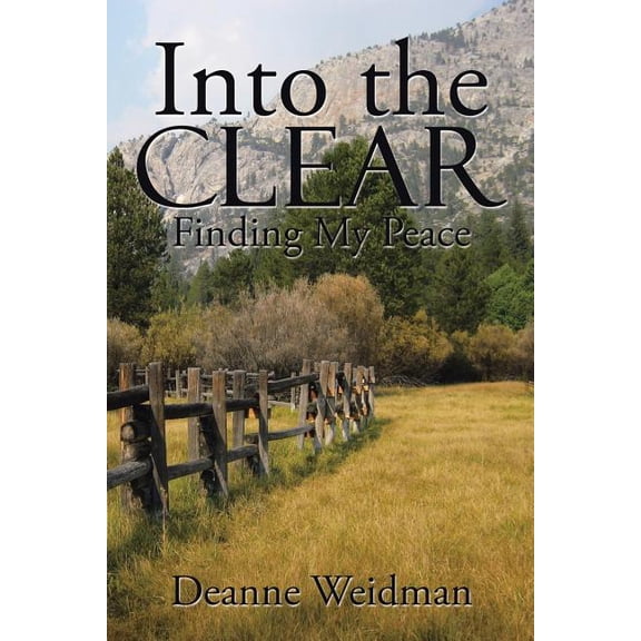 Into the Clear: Finding My Peace, (Paperback)