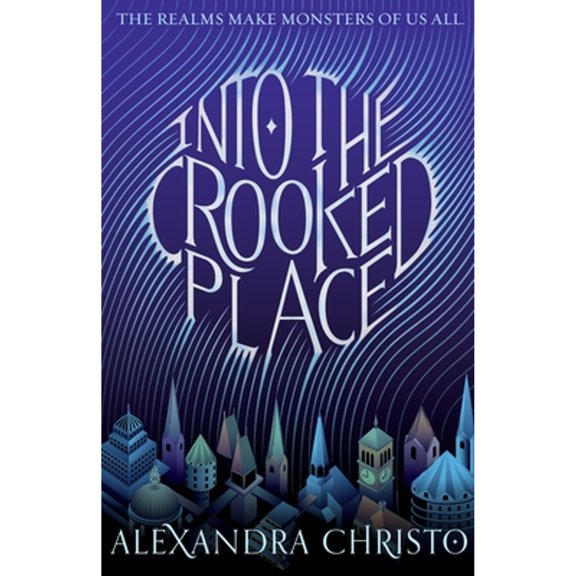 Pre-Owned Into the Crooked Place (Paperback) 1250620864 9781250620866