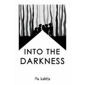 Into the Darkness Paperback 1649571801 9781649571809 Mia Scaletta