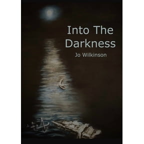 Into the Darkness, (Paperback)