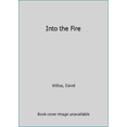 thumbnail image 1 of Pre-Owned Into the Fire (Hardcover) 0399139699 9780399139697, 1 of 1