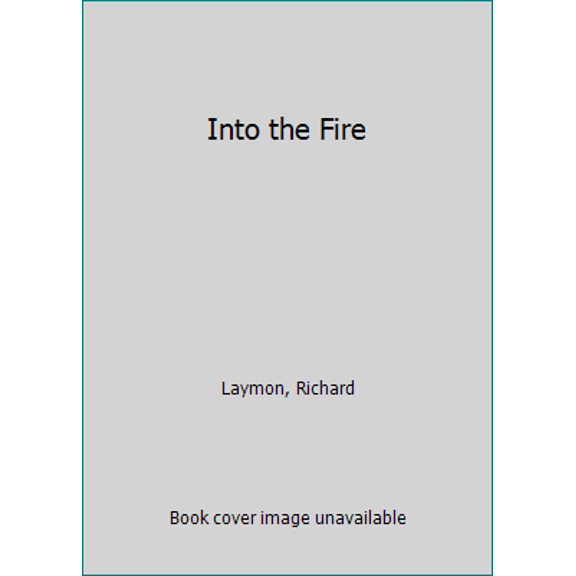 Pre-Owned Into the Fire (Paperback) 0843957328 9780843957327