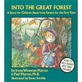 thumbnail image 1 of Pre-Owned Into the Great Forest: A Story for Children Away from Parents for the First Time (Hardcover) 0945354398 9780945354390, 1 of 1