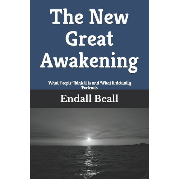 Into the Hinterlands The New Great Awakening, Book 1, (Paperback)