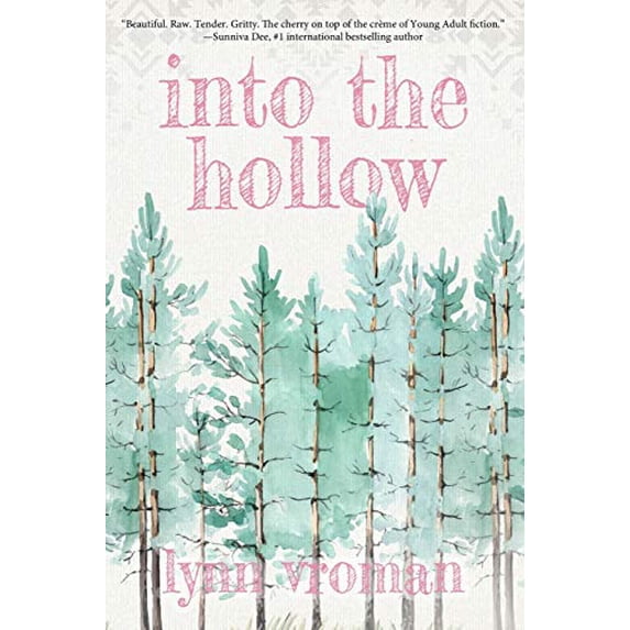 Pre-Owned Into the Hollow Paperback Lynn Vroman