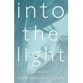 thumbnail image 1 of Pre-Owned Into the Light (Paperback) 1732052441 9781732052444, 1 of 1