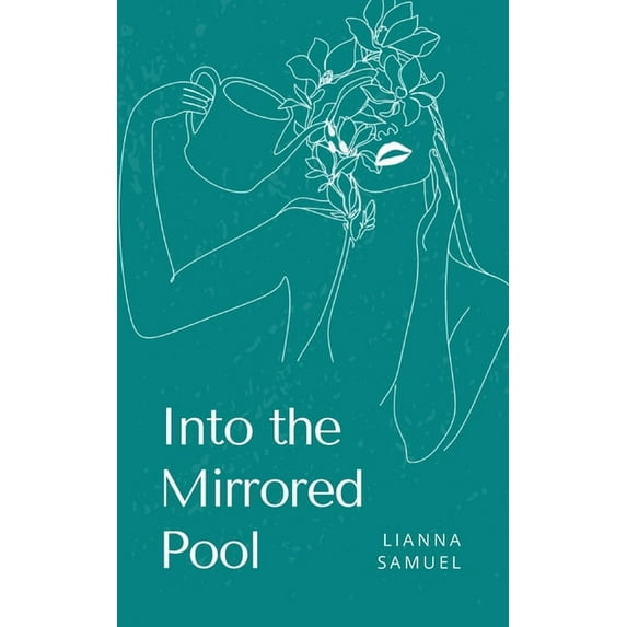 Into the Mirrored Pool, (Paperback)
