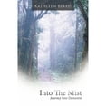 thumbnail image 1 of Into the Mist: Journey Into Dementia (Paperback) by Kathleen Beard, 1 of 1