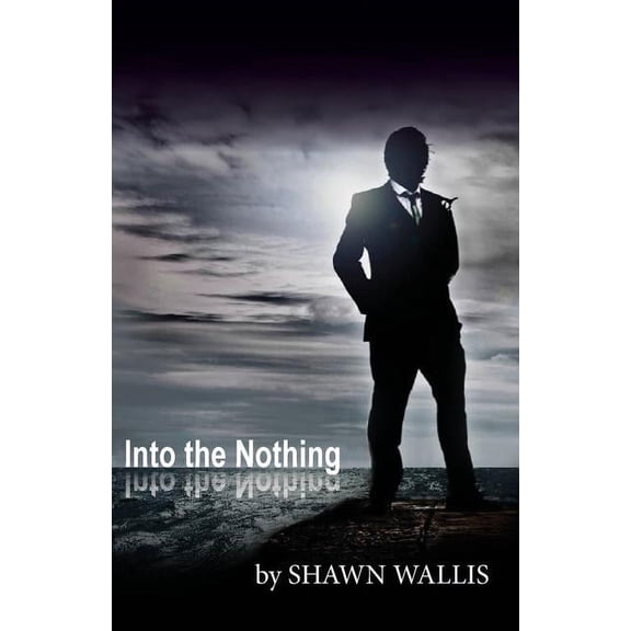 Into the Nothing, (Paperback)