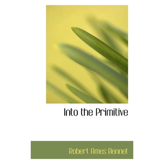 Into the Primitive (Paperback)