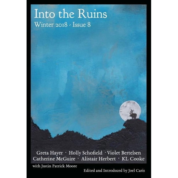 Into the Ruins: Winter 2018 Paperback