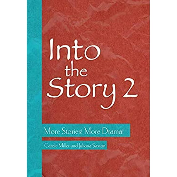 Pre-Owned Into the Story 2: More Stories! More Drama! (Paperback) 1783205741 9781783205745