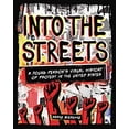 thumbnail image 1 of Pre-Owned Into the Streets : A Young Person's Visual History of Protest in the United States (Paperback), 1 of 1