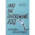 thumbnail image 1 of Pre-Owned Into the Thickening Fog 9781503940819 Used, 1 of 1