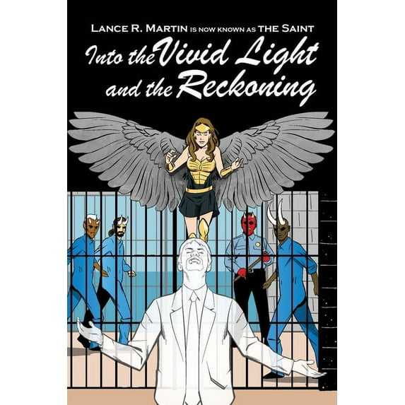 Into the Vivid Light and the Reckoning (Paperback)