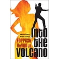 thumbnail image 1 of Pre-Owned Into the Volcano: A Mallory & Morse Novel of Espionage (Hardcover) 0060723769 9780060723767, 1 of 1