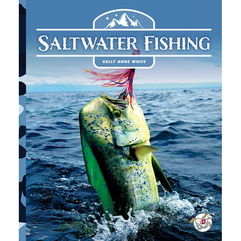Saltwater Fishing [Book]