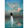 thumbnail image 1 of Pre-Owned Into the Winds of Heaven (Paperback) 1685702066 9781685702069, 1 of 1