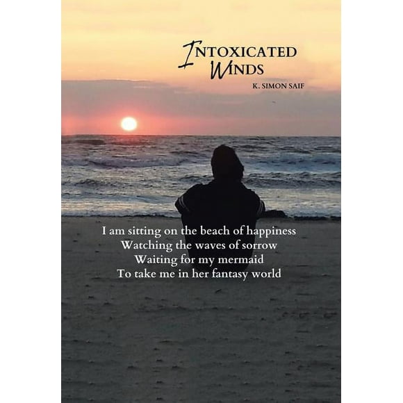Intoxicated Winds (Hardcover)