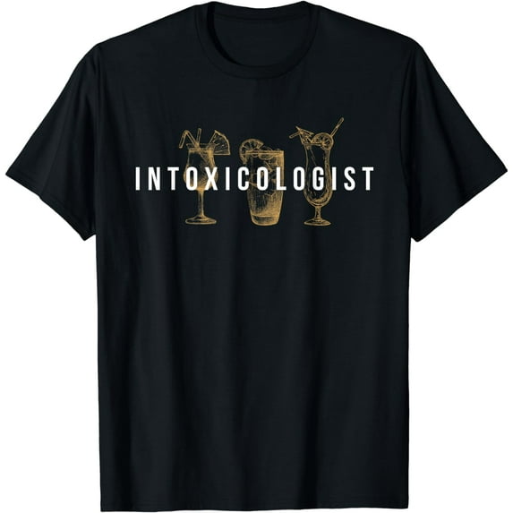 Intoxicologist - Bartender Tapster Bartending Bar Pub Owner T-Shirt