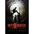 thumbnail image 1 of Intoxinated (Hardcover), 1 of 1