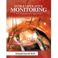 thumbnail image 1 of Intra-Operative Monitoring: A Comprehensive Approach, (Paperback), 1 of 1