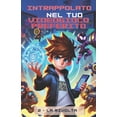 thumbnail image 1 of Intrappolato nel tuo videogioco preferito: La Rivolta, (Paperback), 1 of 1