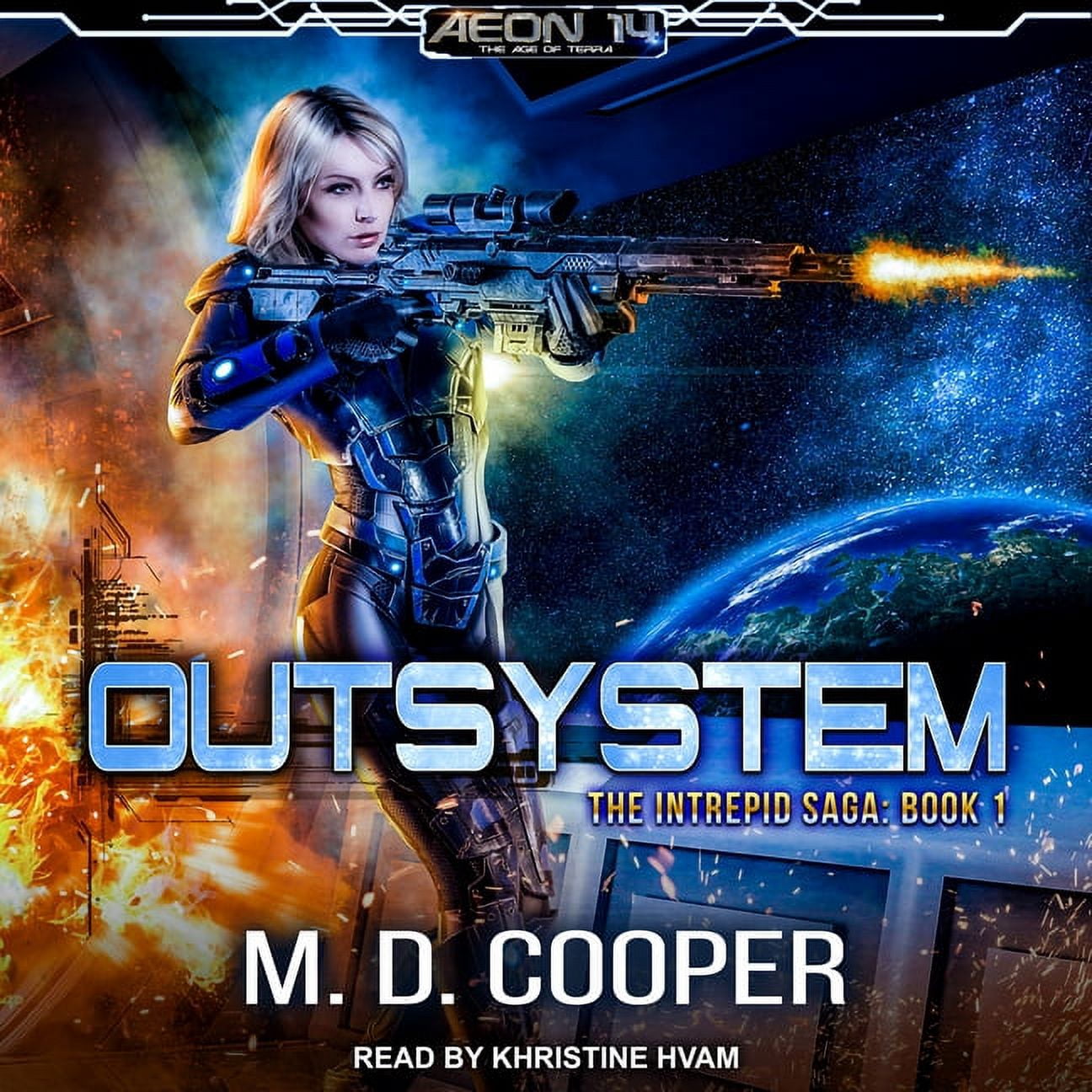 Intrepid Saga: Outsystem (Audiobook)