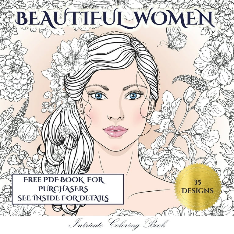Intricate Coloring Book: Intricate Coloring Book (Beautiful Women) : An adult  coloring (colouring) book with 35 coloring pages: Beautiful Women (Adult  colouring (coloring) books) (Series #4) (Paperback) 