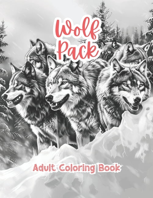Intricate Mandala Patterns for Adults: Wolf Pack Adult Coloring Book Grayscale Images By TaylorStonelyArt: Volume I (Paperback)