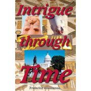 Intrigue Through Time, Paperback