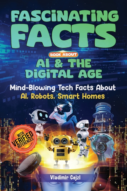Tech Fatcs Fun & Intriguing Facts Books Fascinating Facts Book About AI & The ...
