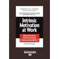 thumbnail image 1 of Intrinsic Motivation at Work: What Really Drives Employee Engagement (Large Print 16pt), (Paperback), 1 of 1