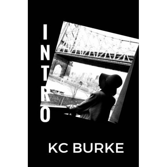Intro Paperback 1544749597 9781544749594 K C Burke