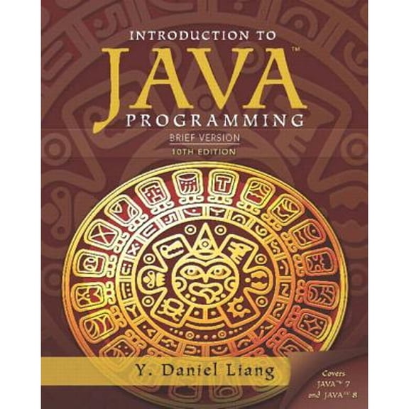Pre-Owned Introduction to Java Programming: Brief Version, 10th Edition (Paperback) 0133592200 9780133592207
