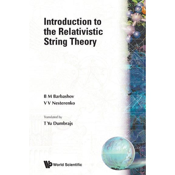 Intro to the Relativistic String Theory, (Paperback)