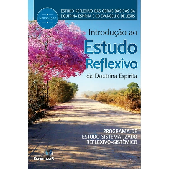 Introducao Ao Estudo Reflexivo (Paperback) by Editora Espiritizar