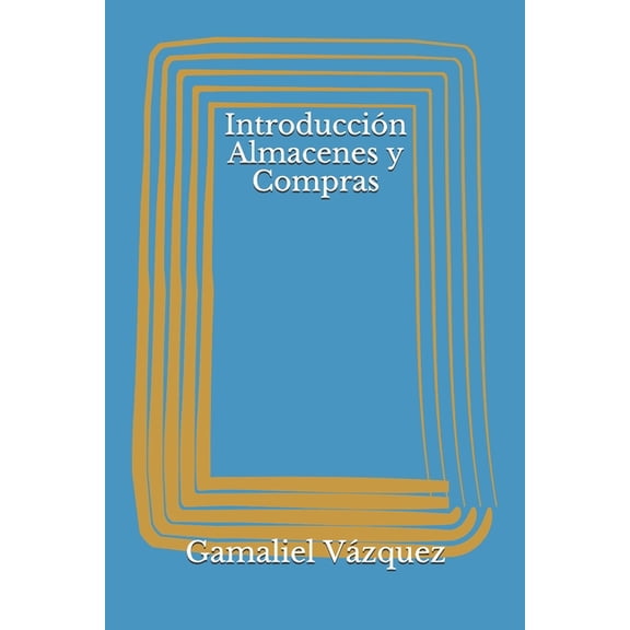 Introduccin Almacenes y Compras (Paperback)