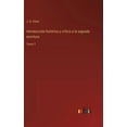 thumbnail image 1 of Introduccin histrica y crtica a la sagrada escritura: Tomo 3 Spanish Edition Hardcover 336810263X 9783368102630 J B Glaire, 1 of 1