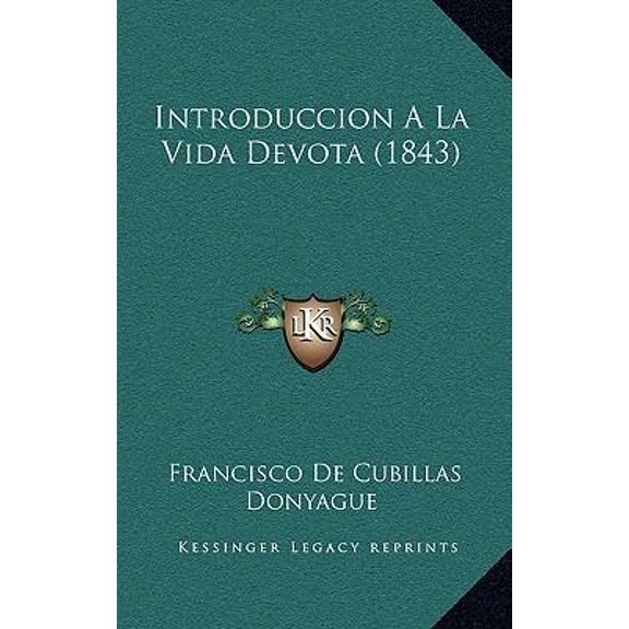 Introduccion a la Vida Devota (1843) Paperback