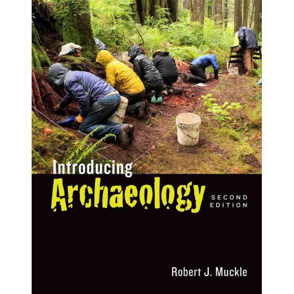 Pre-Owned Introducing Archaeology (Paperback) 1442607858 9781442607859