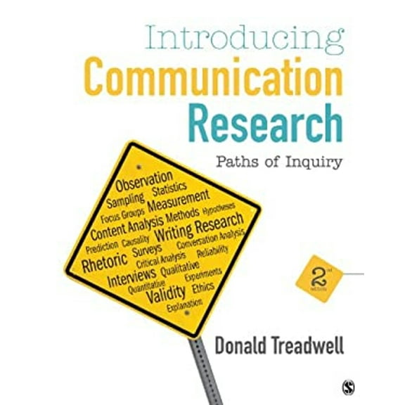 Pre-Owned Introducing Communication Research: Paths of Inquiry (Paperback) 1452217351 9781452217352