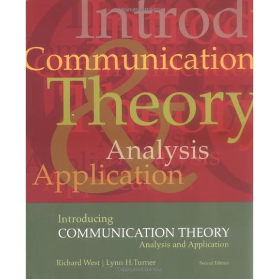 Pre-Owned Introducing Communication Theory: Analysis and Application (NAI) (Paperback) 0767430344 9780767430340