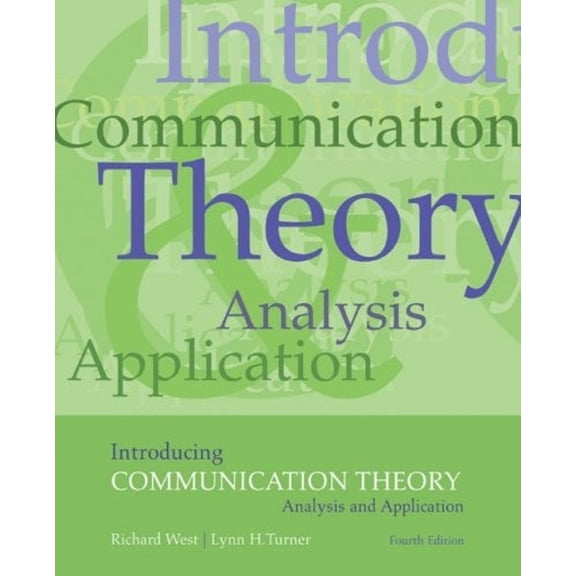 Pre-Owned Introducing Communication Theory: Analysis and Application, 9780073385075, 0073385077, Paperback, 4th edition