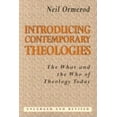 thumbnail image 1 of Introducing Contemporary Theologies: The What and the Who of Theology Today, (Paperback), 1 of 1