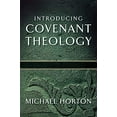 thumbnail image 1 of Pre-Owned Introducing Covenant Theology (Paperback) 080107195X 9780801071959, 1 of 1